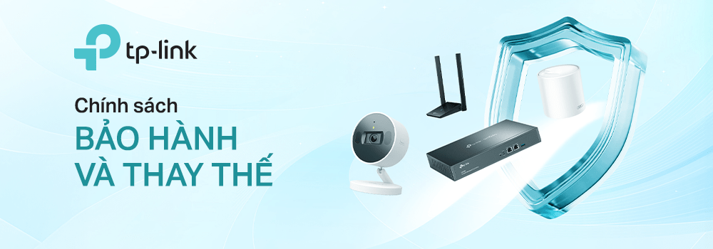 Chính sách bảo hành của TPLink tại Việt Nam