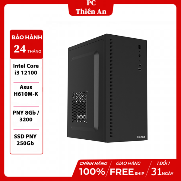 Máy tính để bàn lắp ráp PC i3-12100 / Ram 8Gb PNY / SSD PNY 250Gb / Kenoo Esport E350